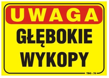 TABLICA 35*25CM UWAGA! GŁĘBOKIE WYKOPY UN TAT02