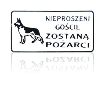 TABLICA 15*29CM NIEPROSZENI GOŚCIE ZOSTANĄ POŻARCI UN TAD P16